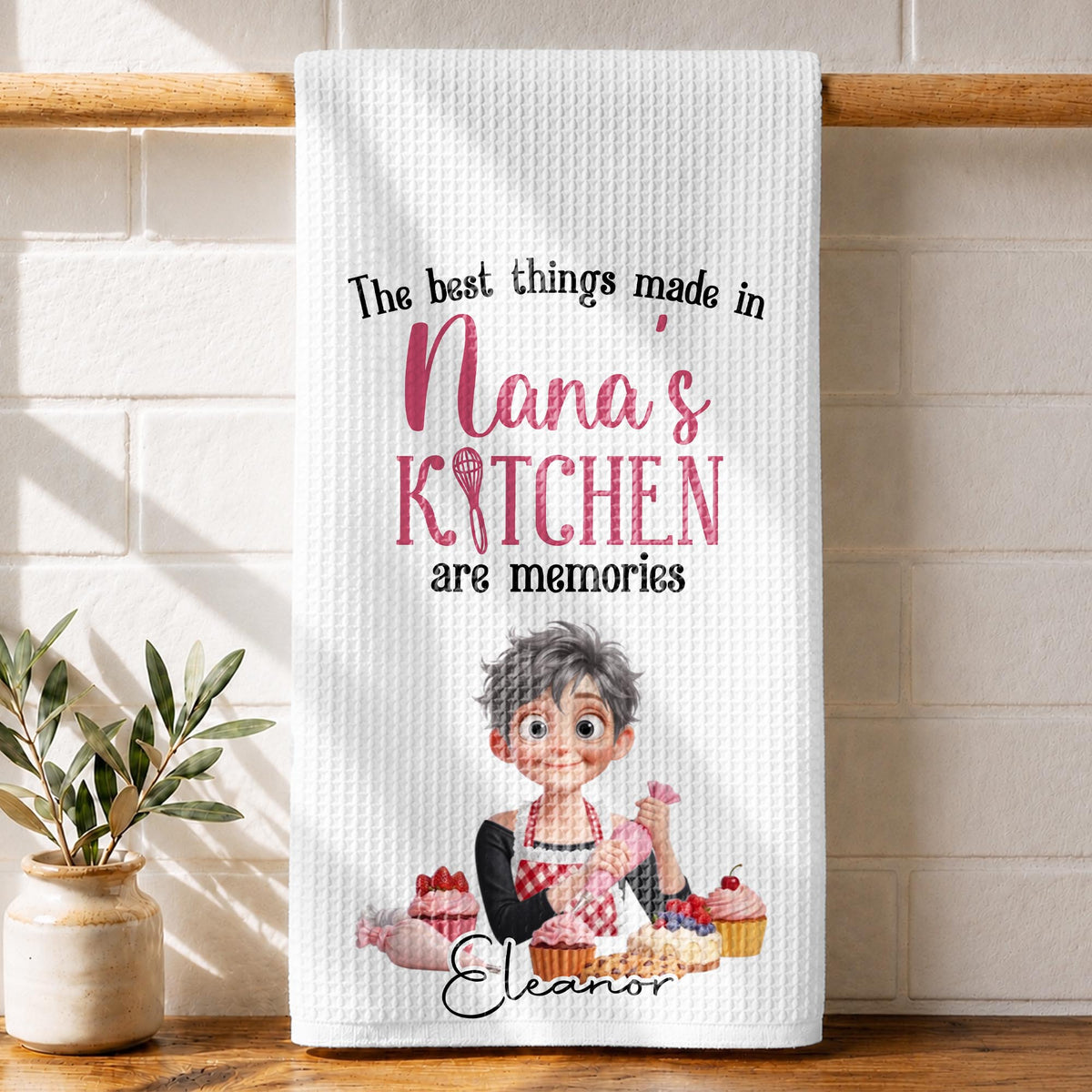 The Best Things Made In Nana's Kitchen Memories Whisk And Baker Girl - Personalized Kitchen Towel - BAKE106_TOWL