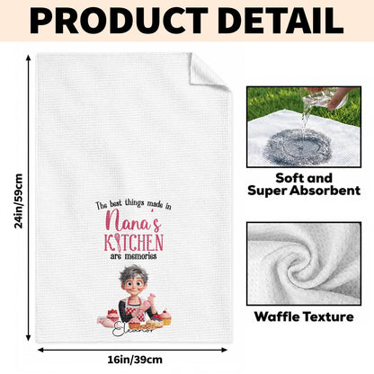 The Best Things Made In Nana's Kitchen Memories Whisk And Baker Girl - Personalized Kitchen Towel - BAKE106_TOWL