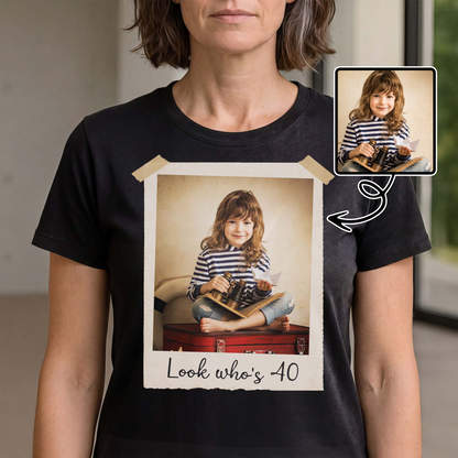 Look Who Is, Personalized Custom Photo Vintage Polaroid - Personalized Custom Unisex T-shirt, Hoodie - BDAY024_BBAS