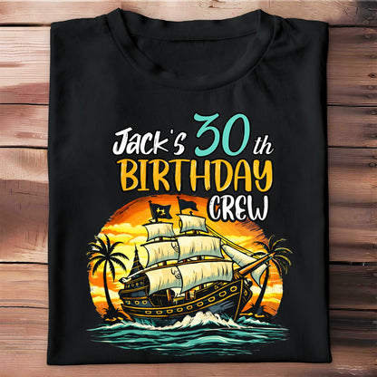 Birthday Crew Pirate Ship Sailboat And Palm Trees - Personalized Custom Unisex T-shirt, Hoodie - BDAY014_BBAS