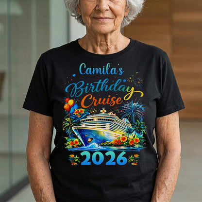 Birthday Cruise With Ship Tropical Flowers And Fireworks - Personalized Custom Unisex T-shirt, Hoodie - BDAY028_BBAS