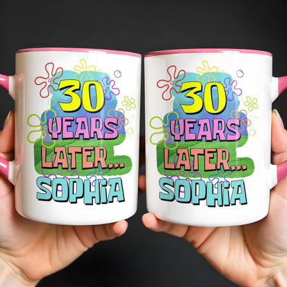 Years Later Personalized Birthday Mug With Colorful Flowers And Bubbles - Personalized Custom Accent Mug - BDAY053_AMUG