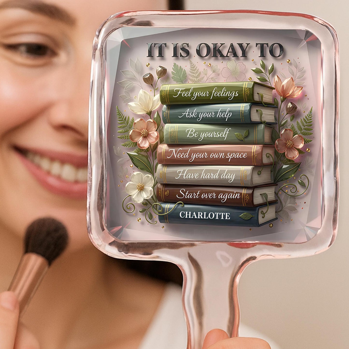 It Is Okay To Feel Your Feelings, Books And Flowers Design