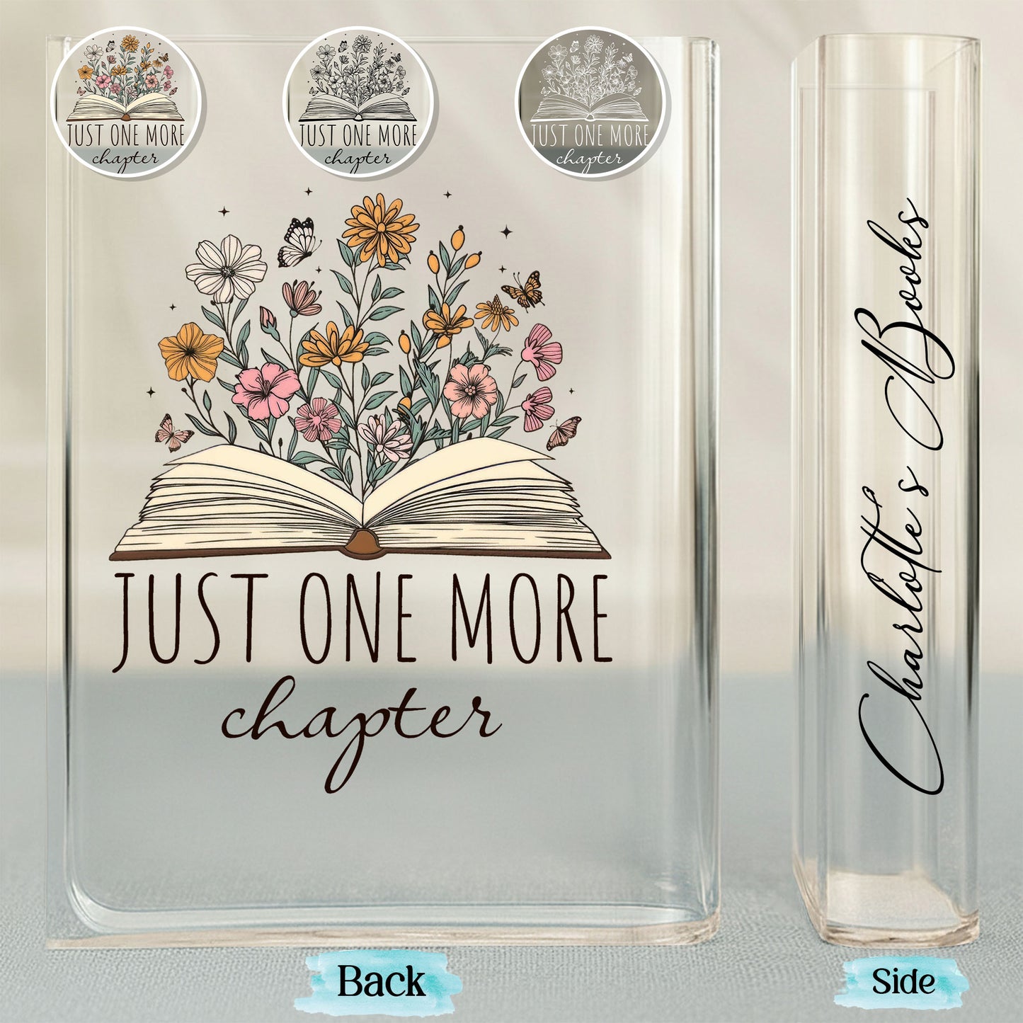 Just One More Chapter Book And Flowers