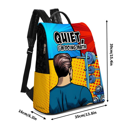 QUIET, I'm Doing Math - Personalized Leather BackPack - BP_FN16