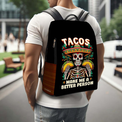 Tacos Make Me A Better Person - Personalized Leather BackPack - BP_MX02