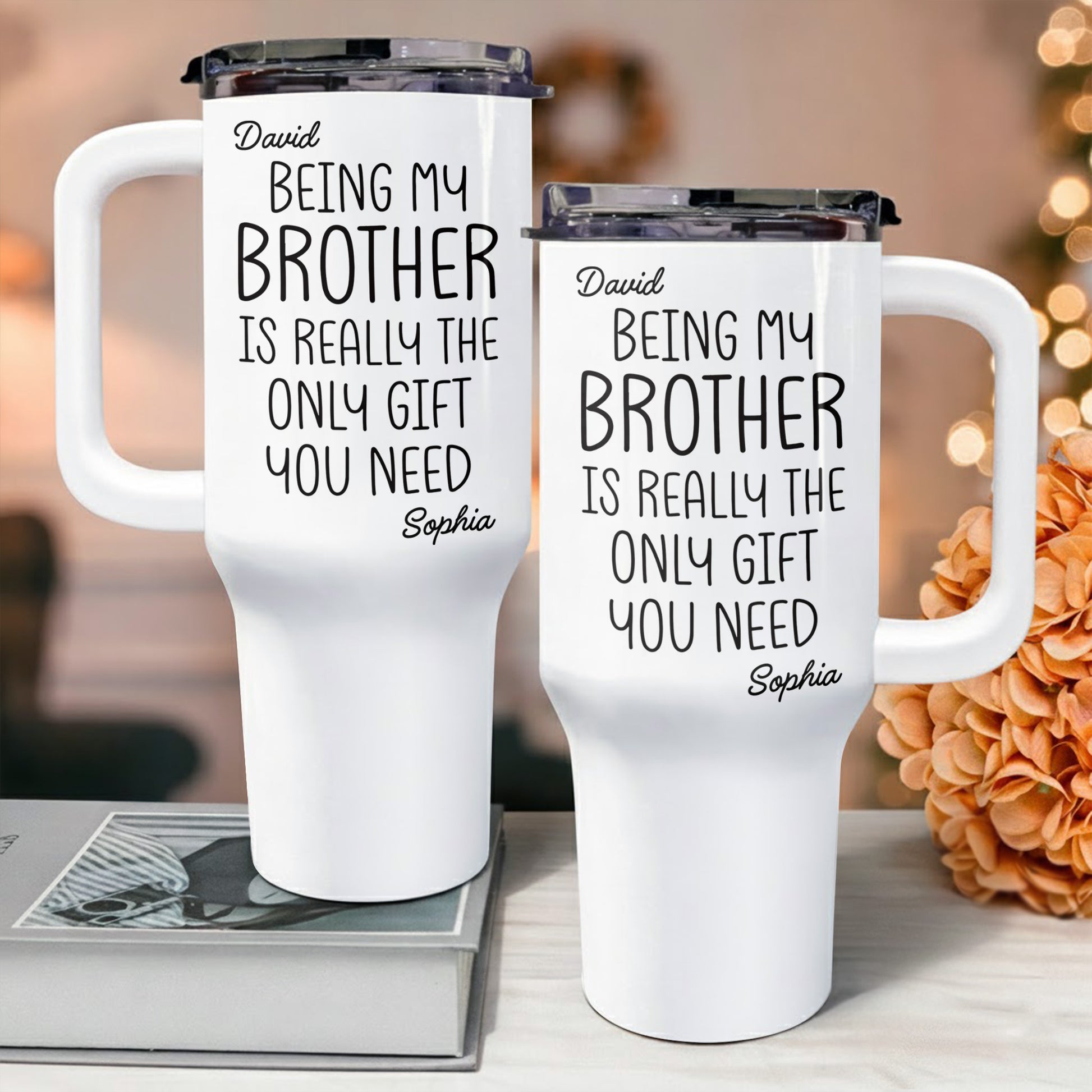 Being My Brother Is Really The Only Gift You Need