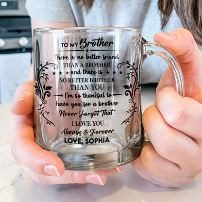 To My Brother, No Better Friend, Floral Designs