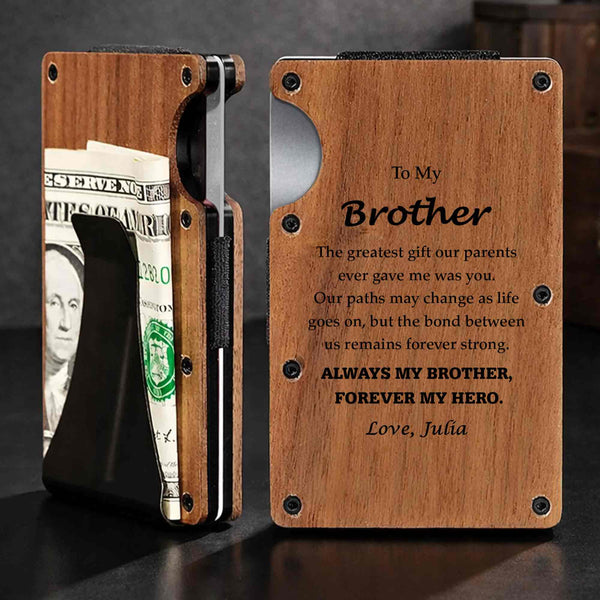 To My Brother Always My Brother Forever My Hero Custom Wood Design