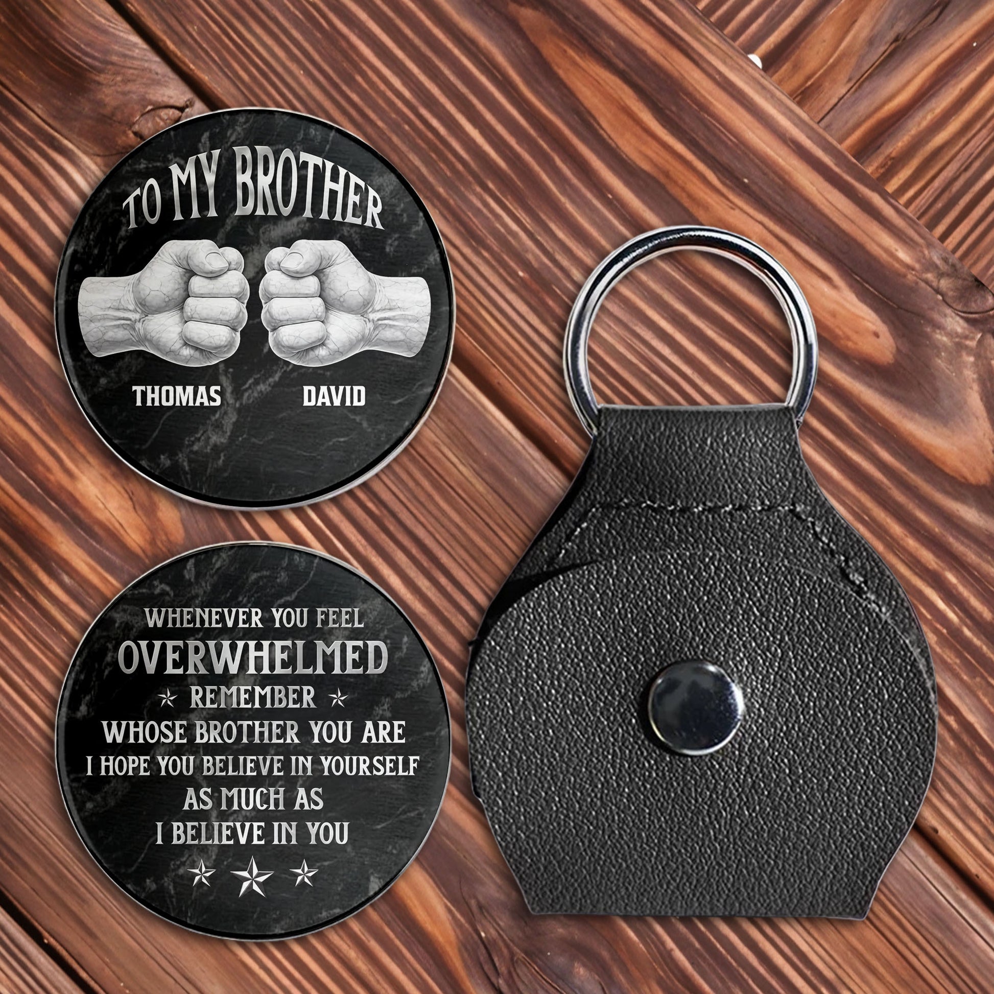 To My Brother Fist Bump Whenever You Feel Overwhelmed