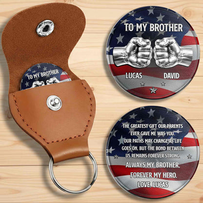 To My Brother The Greatest Gift Fist Bump American Flag