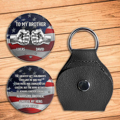 To My Brother The Greatest Gift Fist Bump American Flag