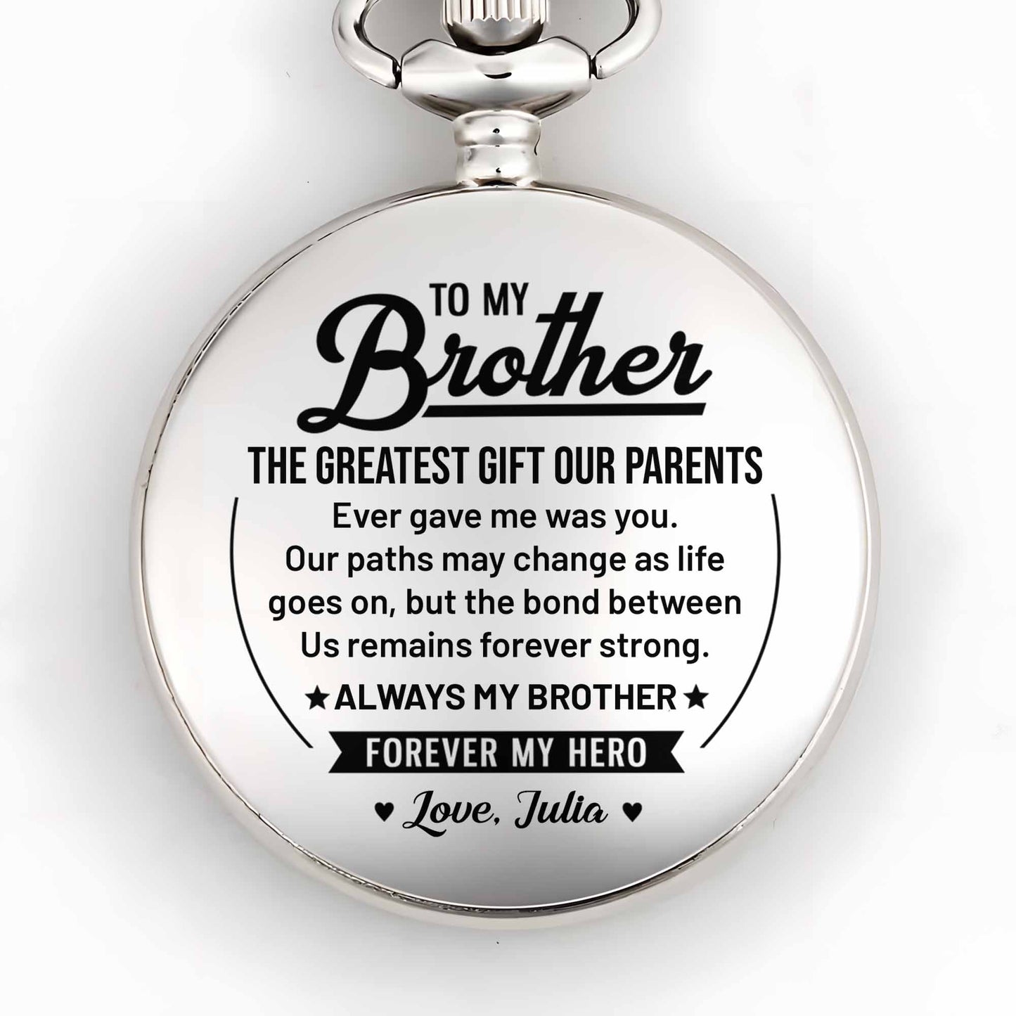To My Brother The Greatest Gift Star And Banner Design - Personalized Silver Plated Pocket Watch - BRT040_SWATCH
