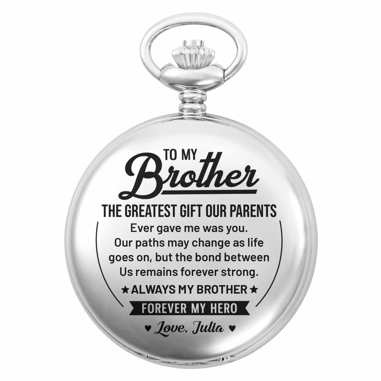 To My Brother The Greatest Gift Star And Banner Design - Personalized Silver Plated Pocket Watch - BRT040_SWATCH