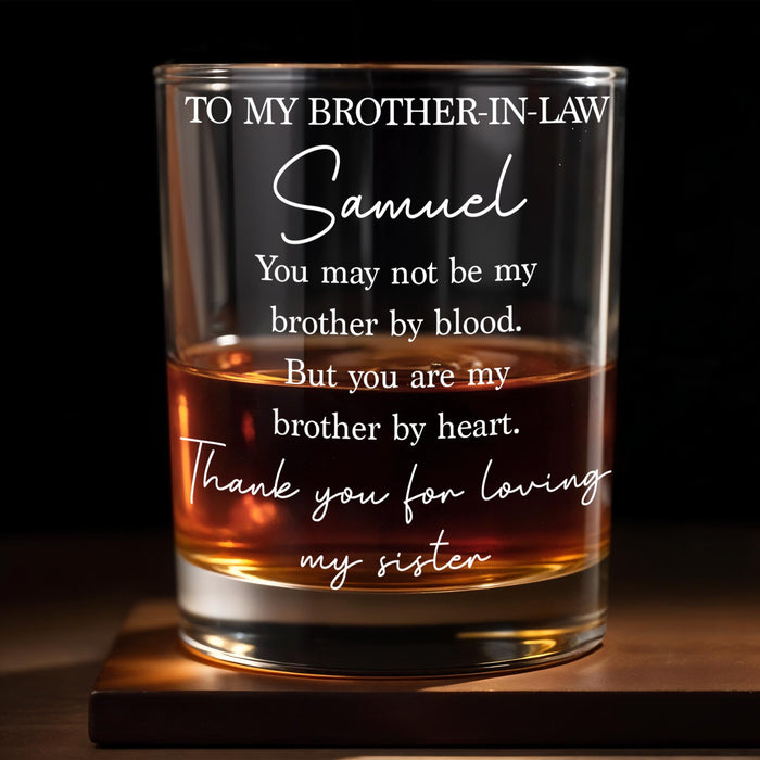 To My Brother In Law Not By Blood But By Heart Typography - Personalized Custom Whiskey Glass - BRT069_RWG