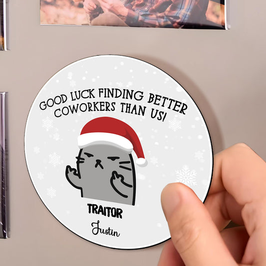 Good Luck Finding Better Coworkers Than Us