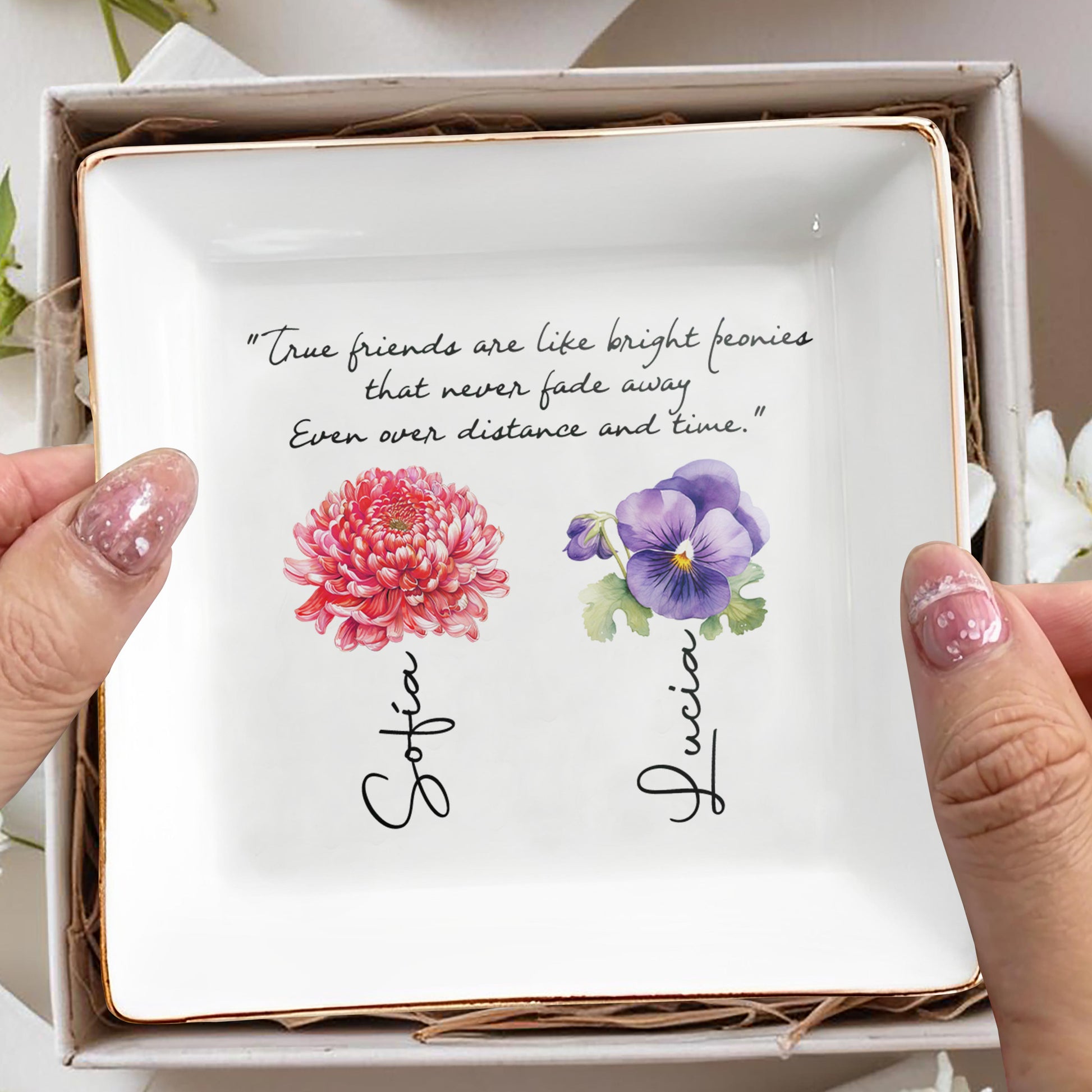 True Friends Like Bright Peonies Quote Dish