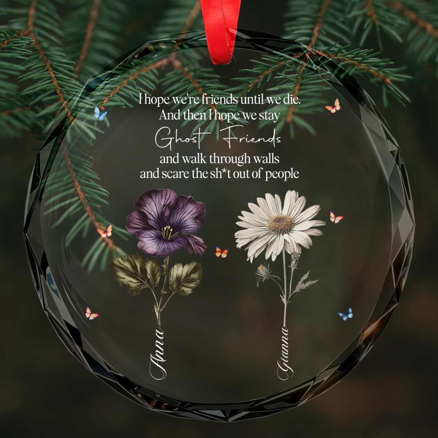 Ghost Friends Quote with Flowers and Butterflies