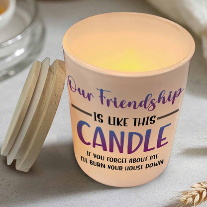 Nuestra amistad es como esta vela, brillante y cálida - Tarro de cristal personalizado con LED - BST025_LEJAR