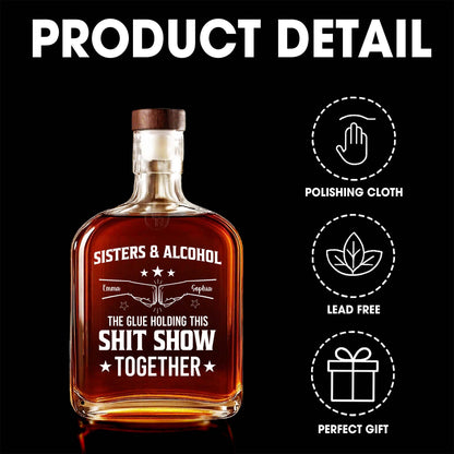 Sisters & Alcohol, The Glue Holding This Show Together