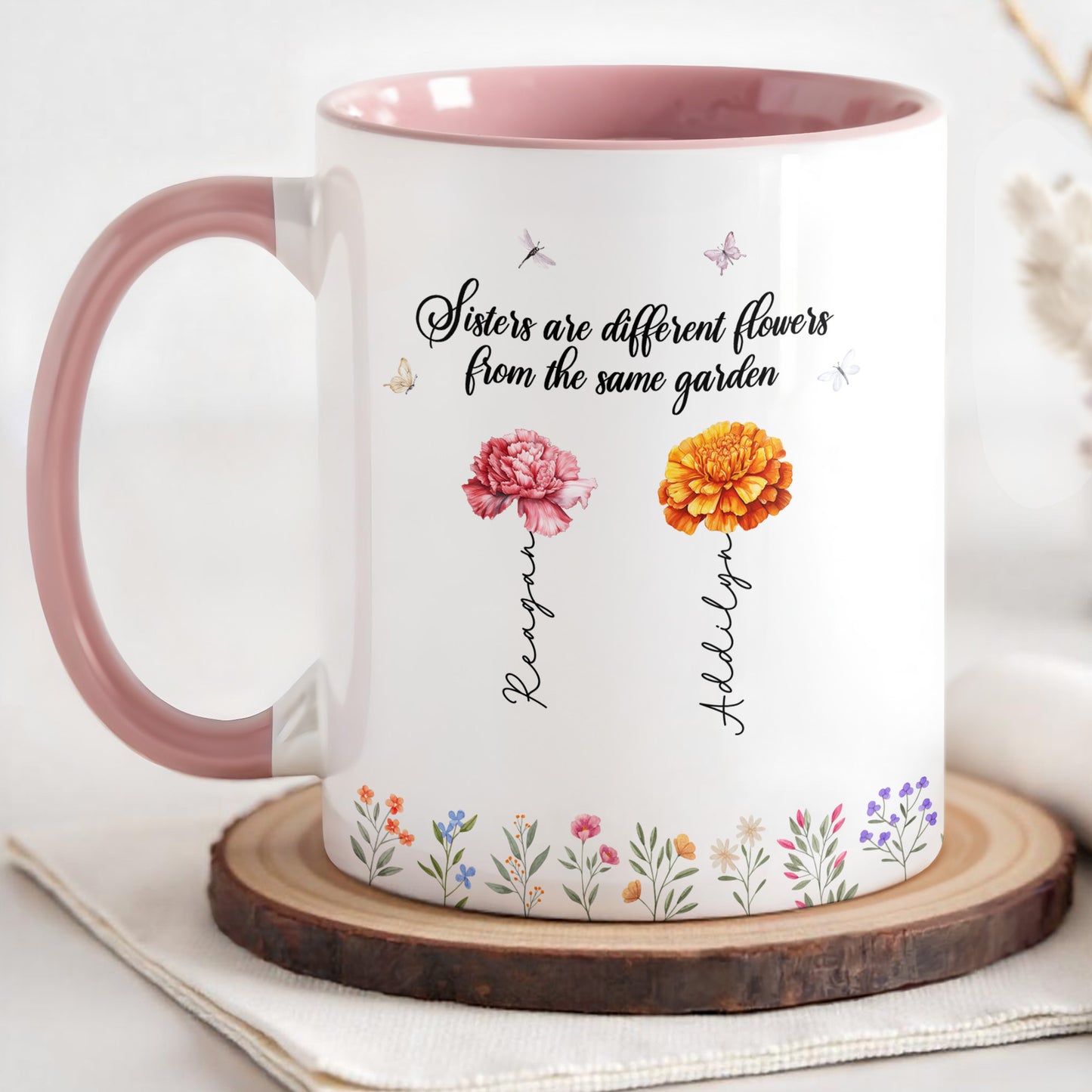 Sisters Are Different Flowers From The Same Garden, Flowers and Butterflies