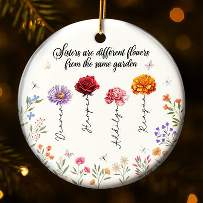 Hermanas son flores diferentes del mismo jardín - Adorno de cerámica personalizado con forma redonda - BST043_RCE