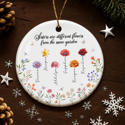 Hermanas son flores diferentes del mismo jardín - Adorno de cerámica personalizado con forma redonda - BST043_RCE