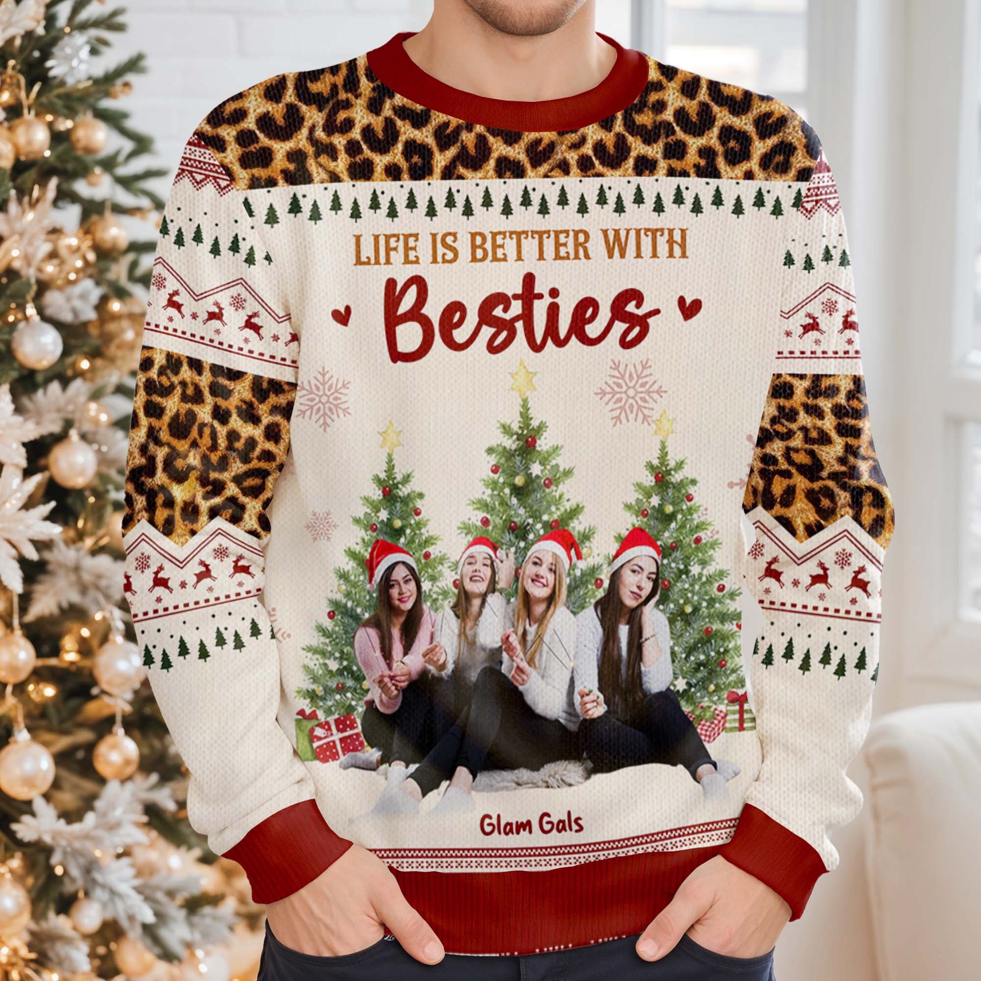 Life Is Better With Besties Ugly Christmas Sweater