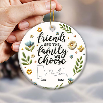 Friends Are The Family We Choose Floral Ornament