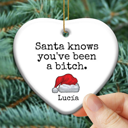 Santa Knows You've Been A Bit Naughty Christmas Ornament