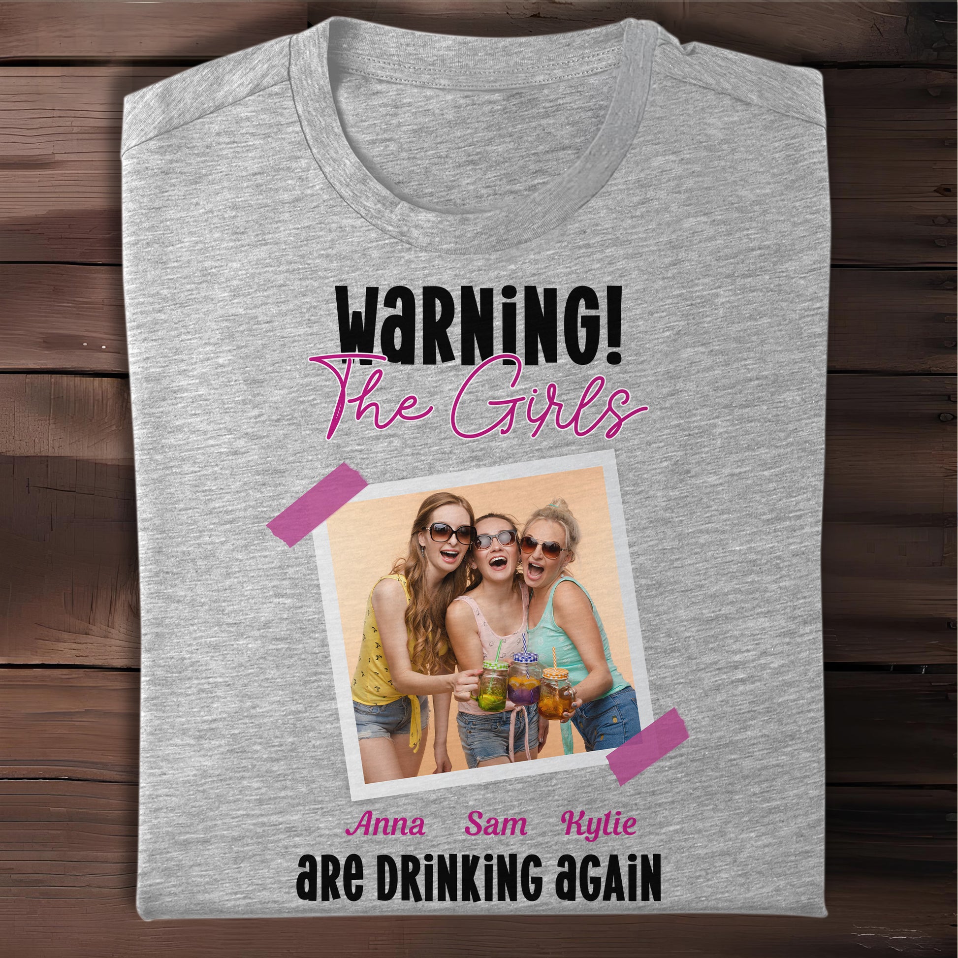 Warning The Girls Are Drinking Again T-Shirt