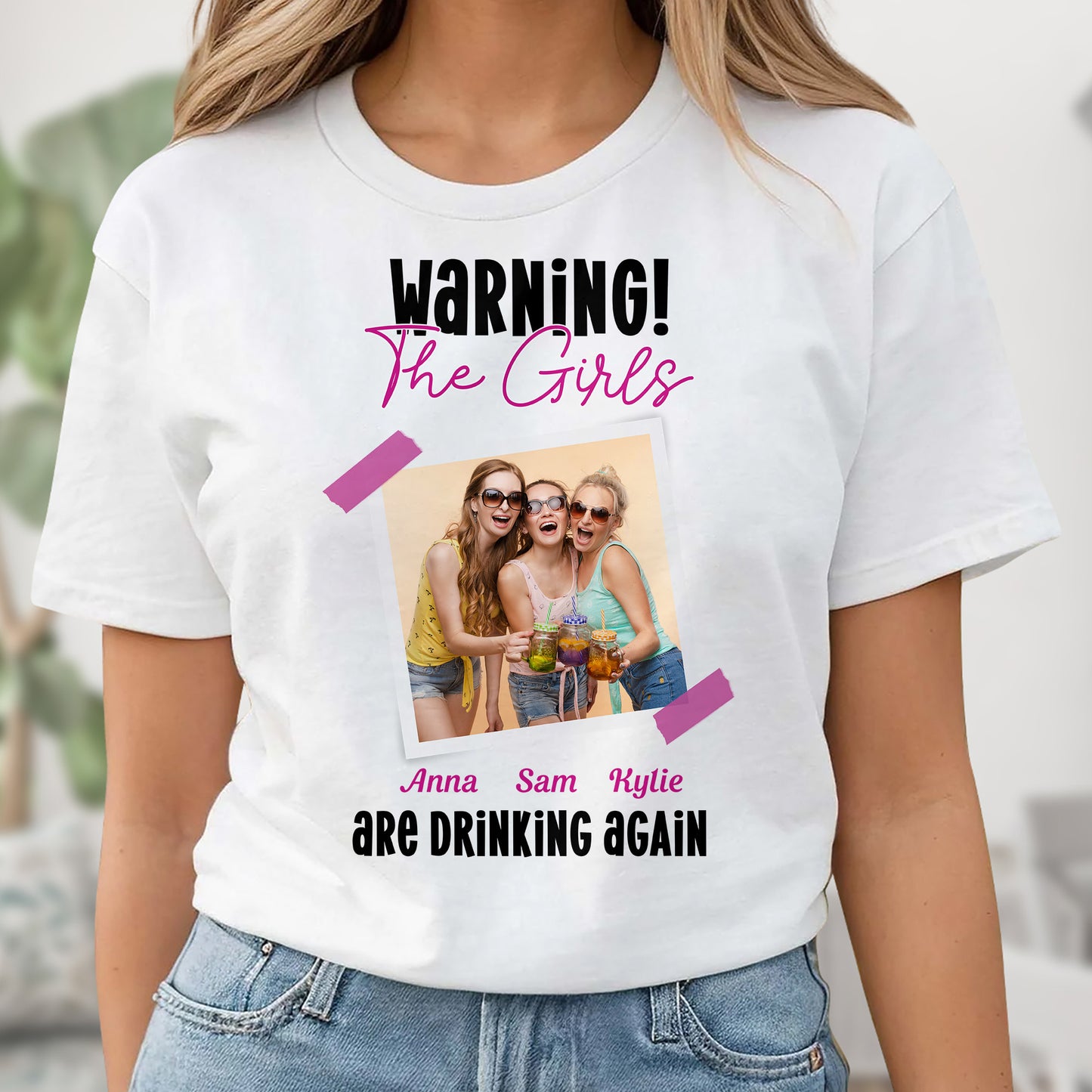 Warning The Girls Are Drinking Again T-Shirt