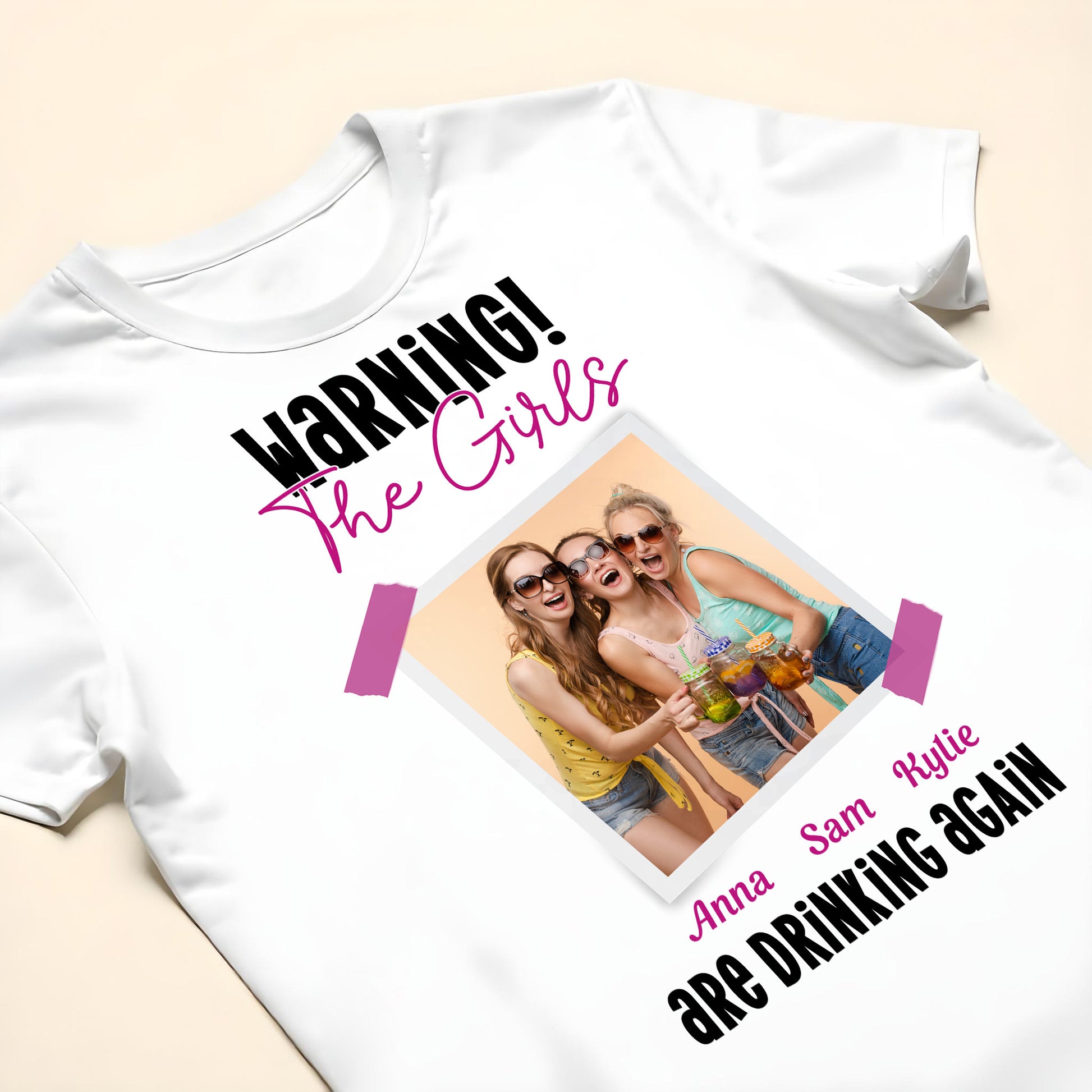 Warning The Girls Are Drinking Again T-Shirt