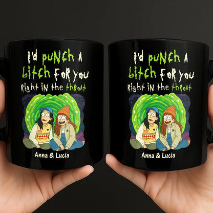 I'd Punch a B**** For You, Two Friends Under Northern Lights