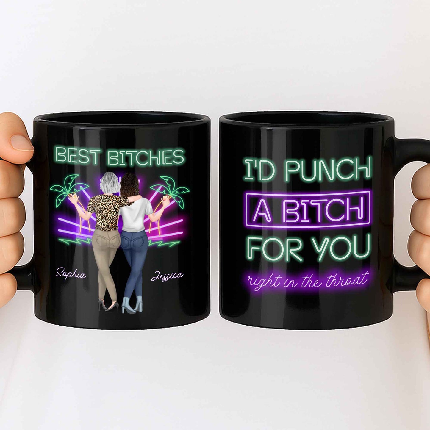 Best B*tches, I'd Punch A B*tch For You