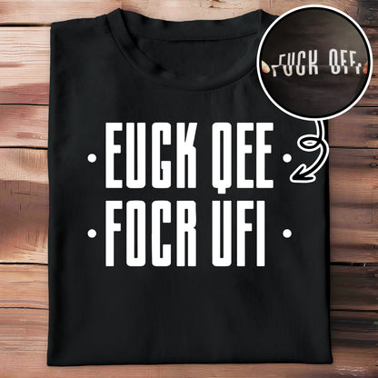 Euck Oee Focr Ufi - Personalized Custom Unisex T-shirt, Hoodie - BST164_BBAS
