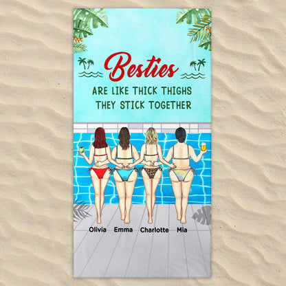 Besties Are Like Thick Thighs They Stick Together