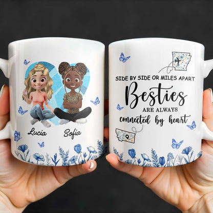 Side By Side Or Miles Apart, Besties Are Always Connected By Heart, Butterflies and Flowers