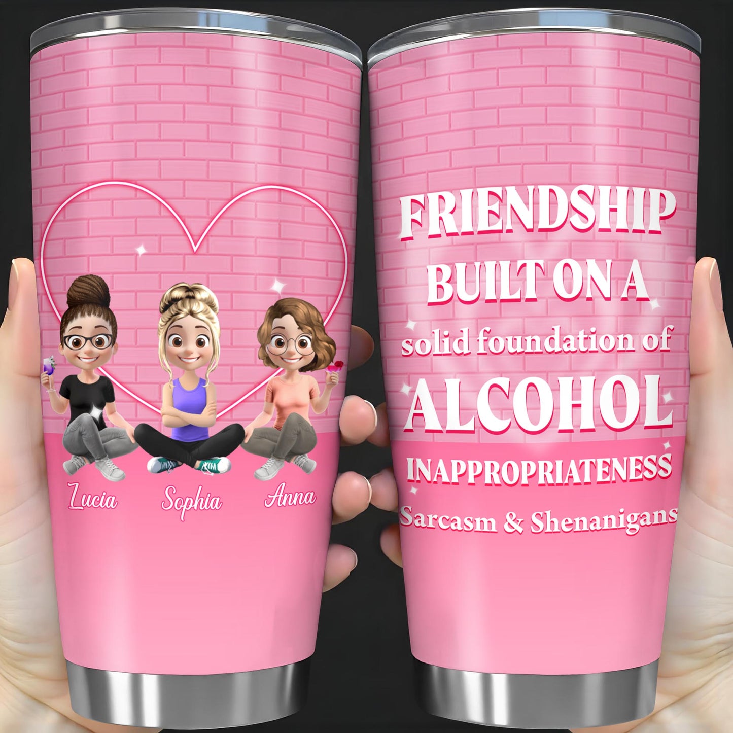 Friendship Built On A Solid Foundation Of Alcohol, Cartoon Friends and Heart