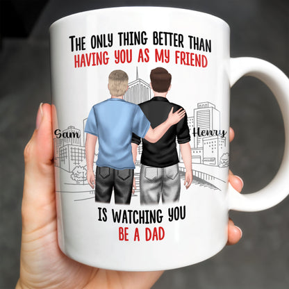 The Only Thing Better Than Having You As My Friend, Two Adult Males and Cityscape