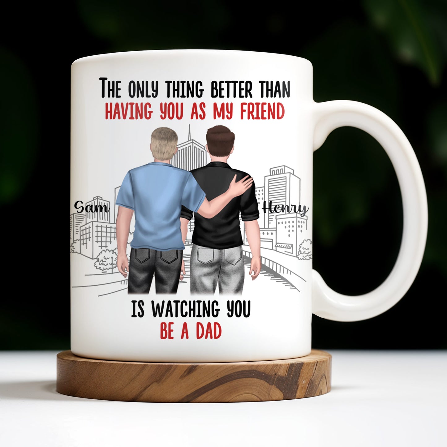 The Only Thing Better Than Having You As My Friend, Two Adult Males and Cityscape