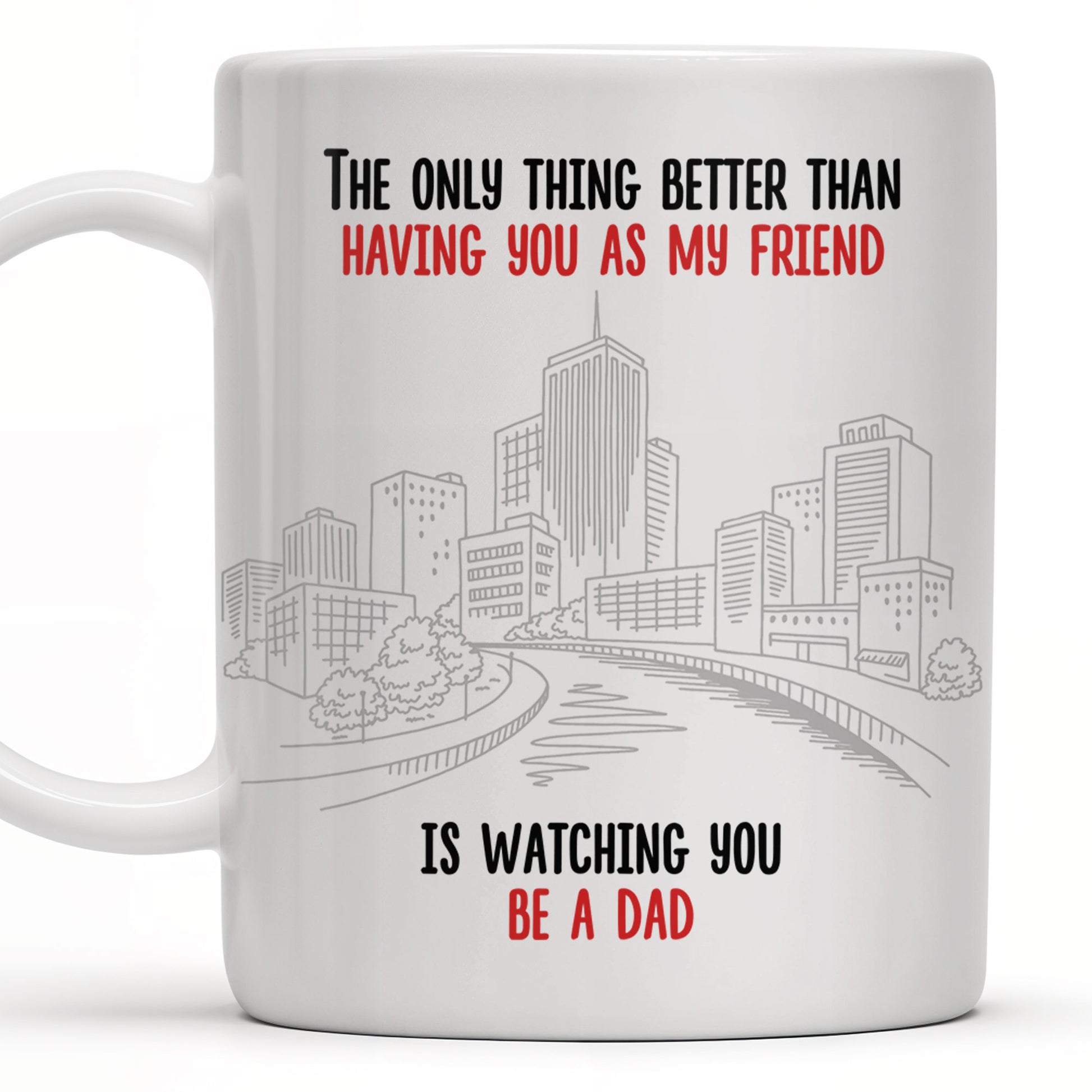 The Only Thing Better Than Having You As My Friend, Two Adult Males and Cityscape