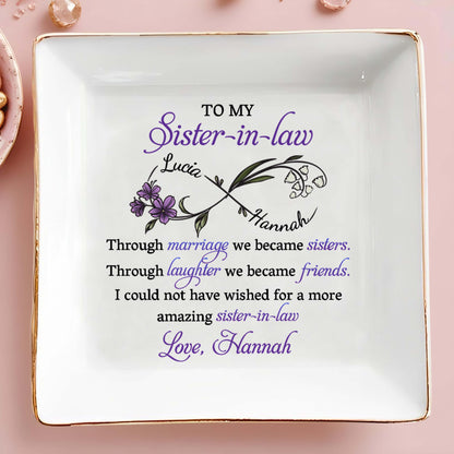 To My Sister-in-Law, Through Marriage We Became Sisters