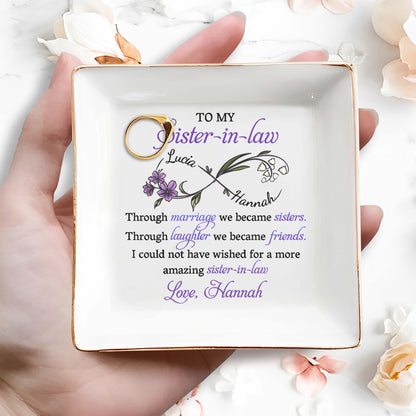 To My Sister-in-Law, Through Marriage We Became Sisters