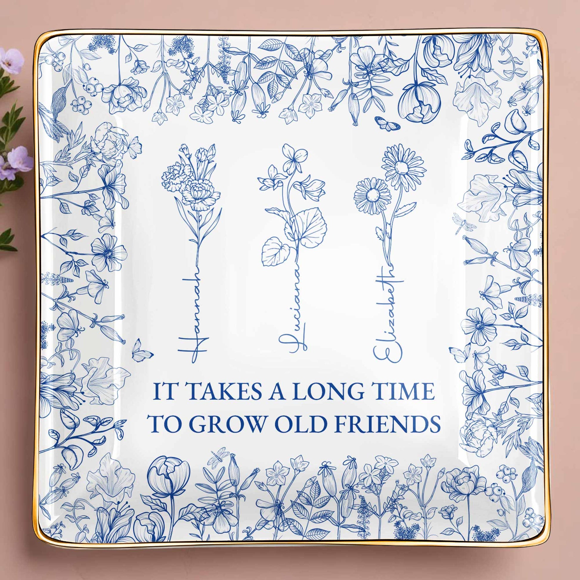 It Takes A Long Time To Grow Old Friends Floral Dish