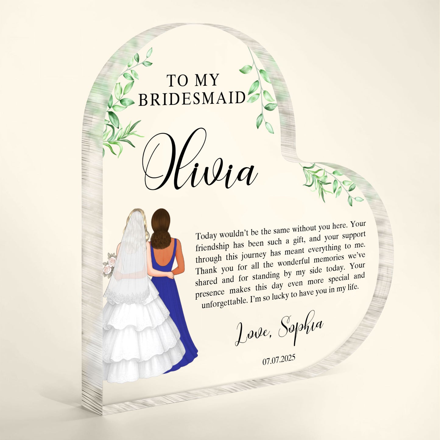 To My Bridesmaid, Appreciation For Your Presence