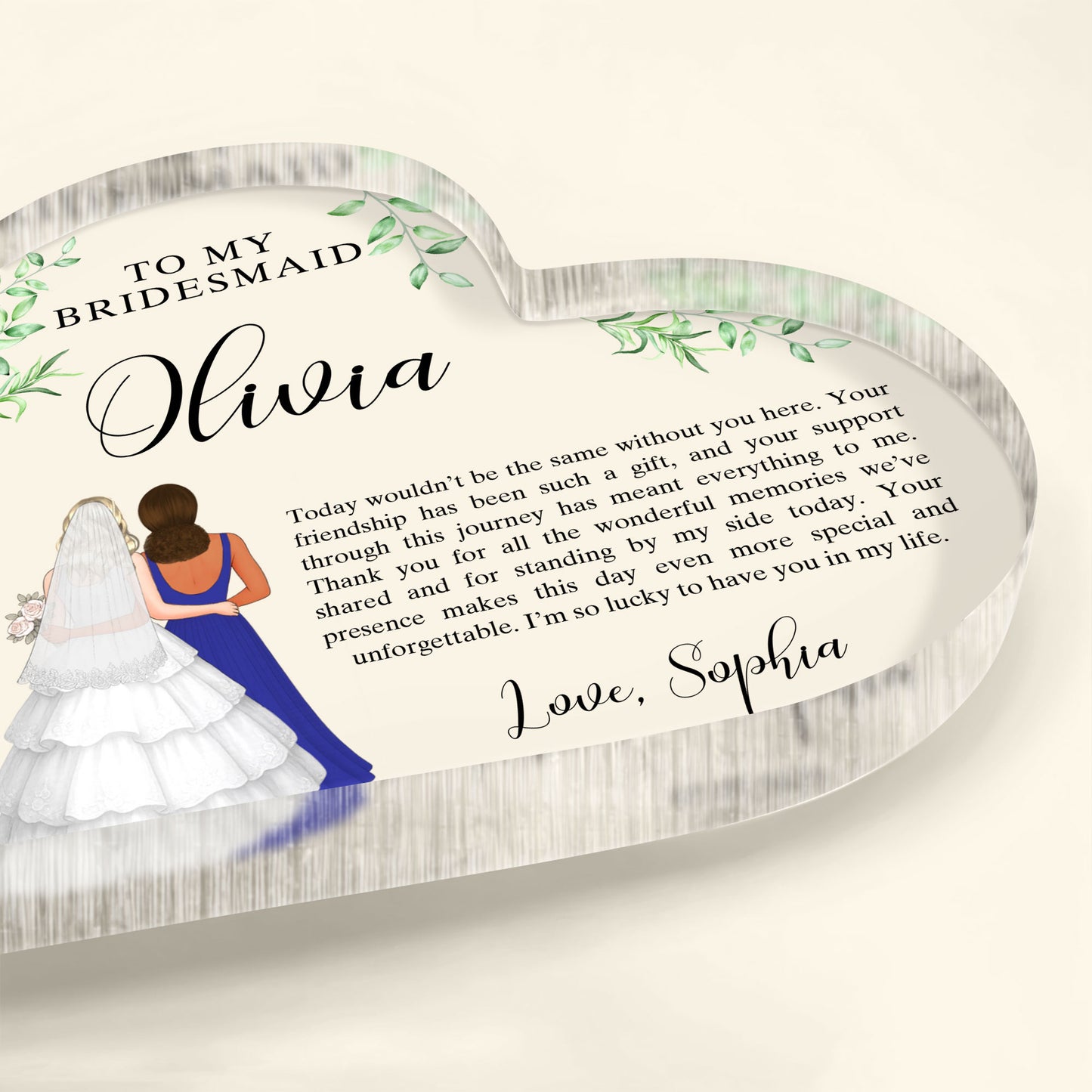 To My Bridesmaid, Appreciation For Your Presence