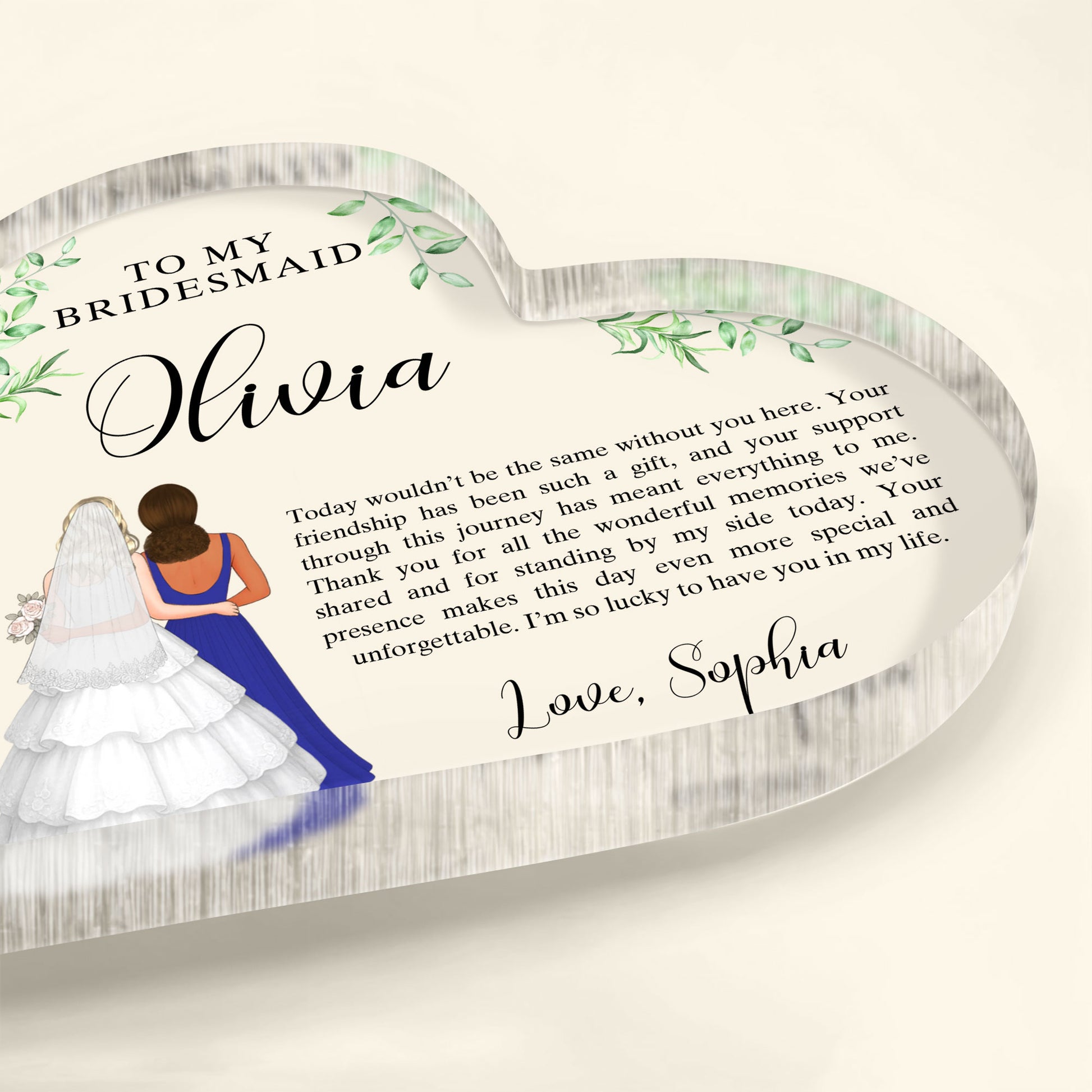 To My Bridesmaid, Appreciation For Your Presence