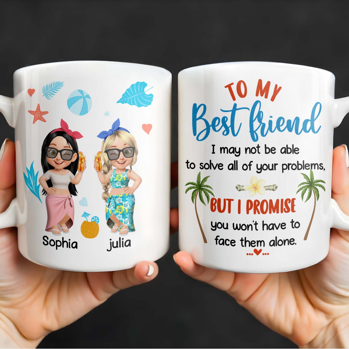 To My Best Friend, Tropical Friendship Promise