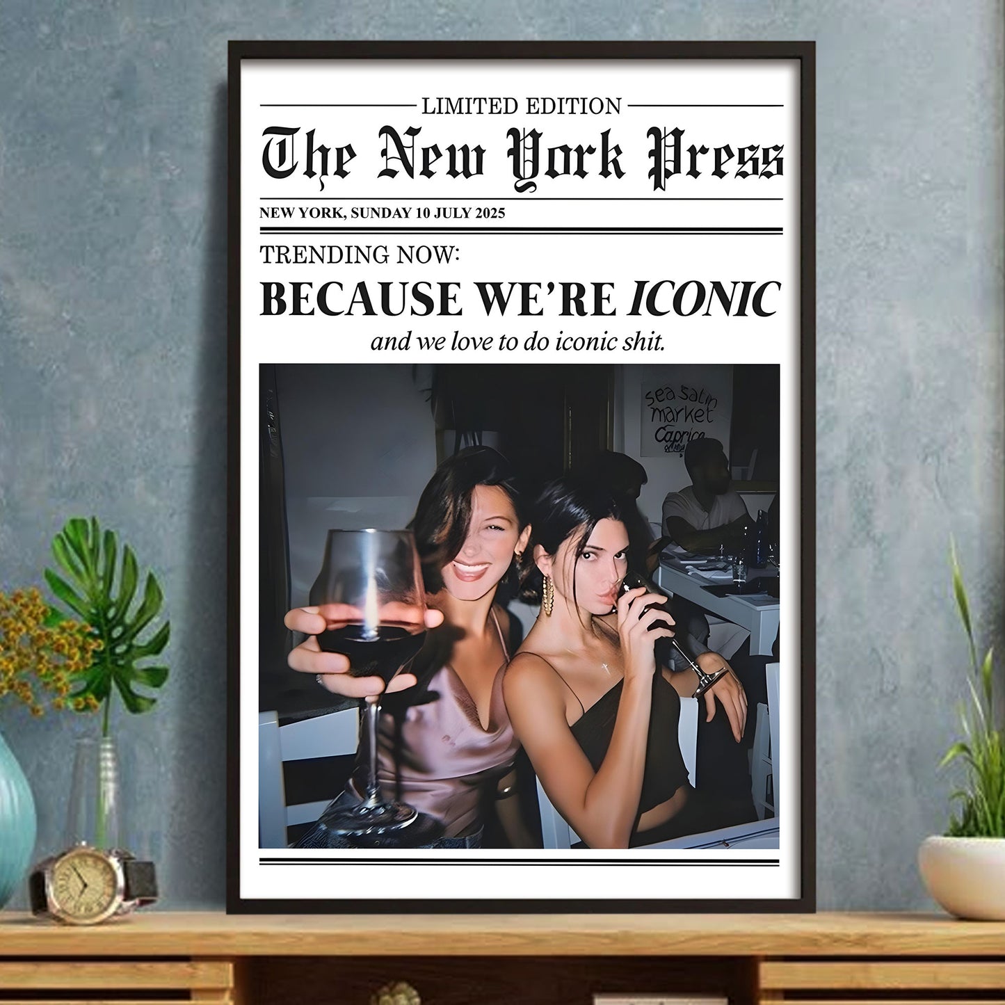 Because We're Iconic And We Love To Do Iconic Things